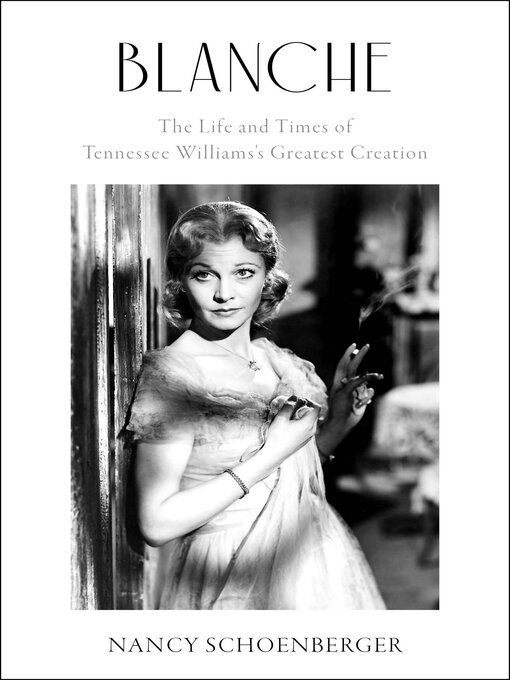 Title details for Blanche by Nancy Schoenberger - Available